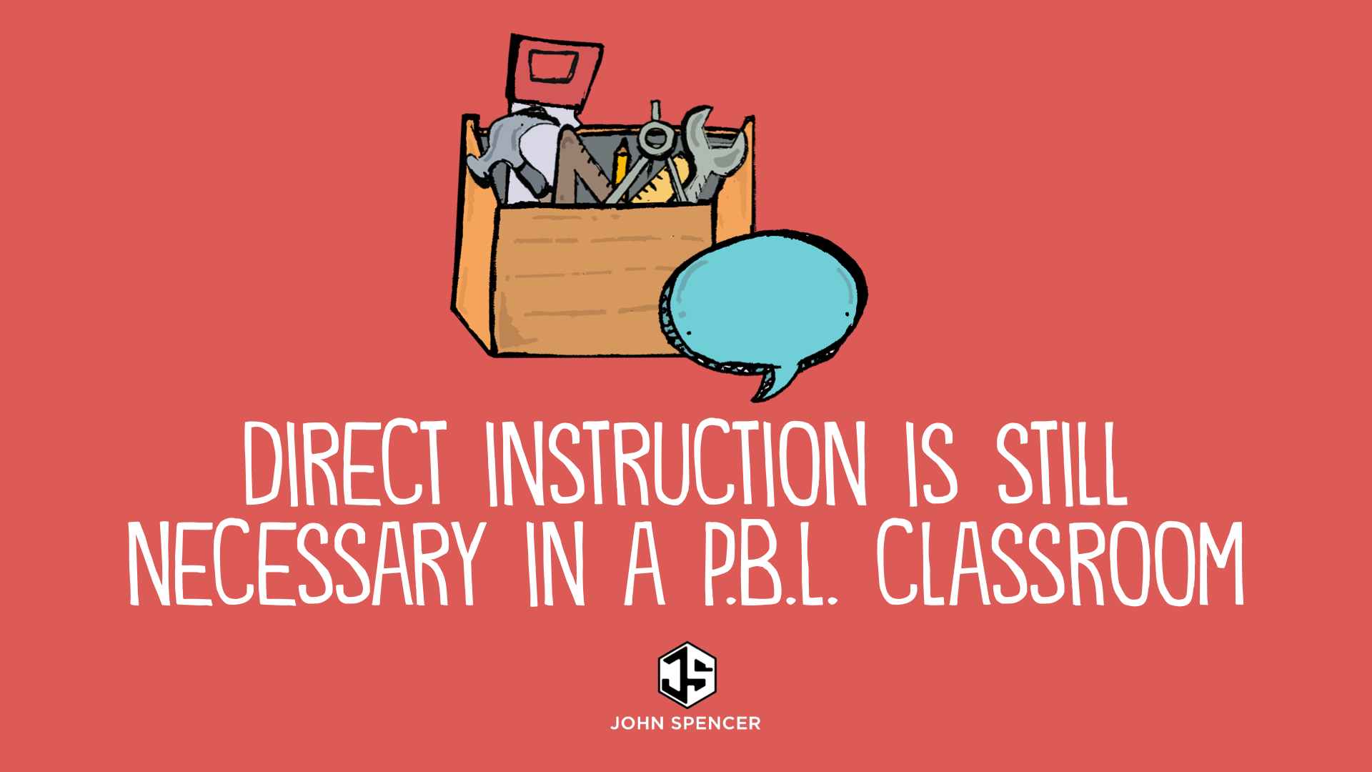 direct-instruction-is-still-necessary-in-a-pbl-classroom-john-spencer