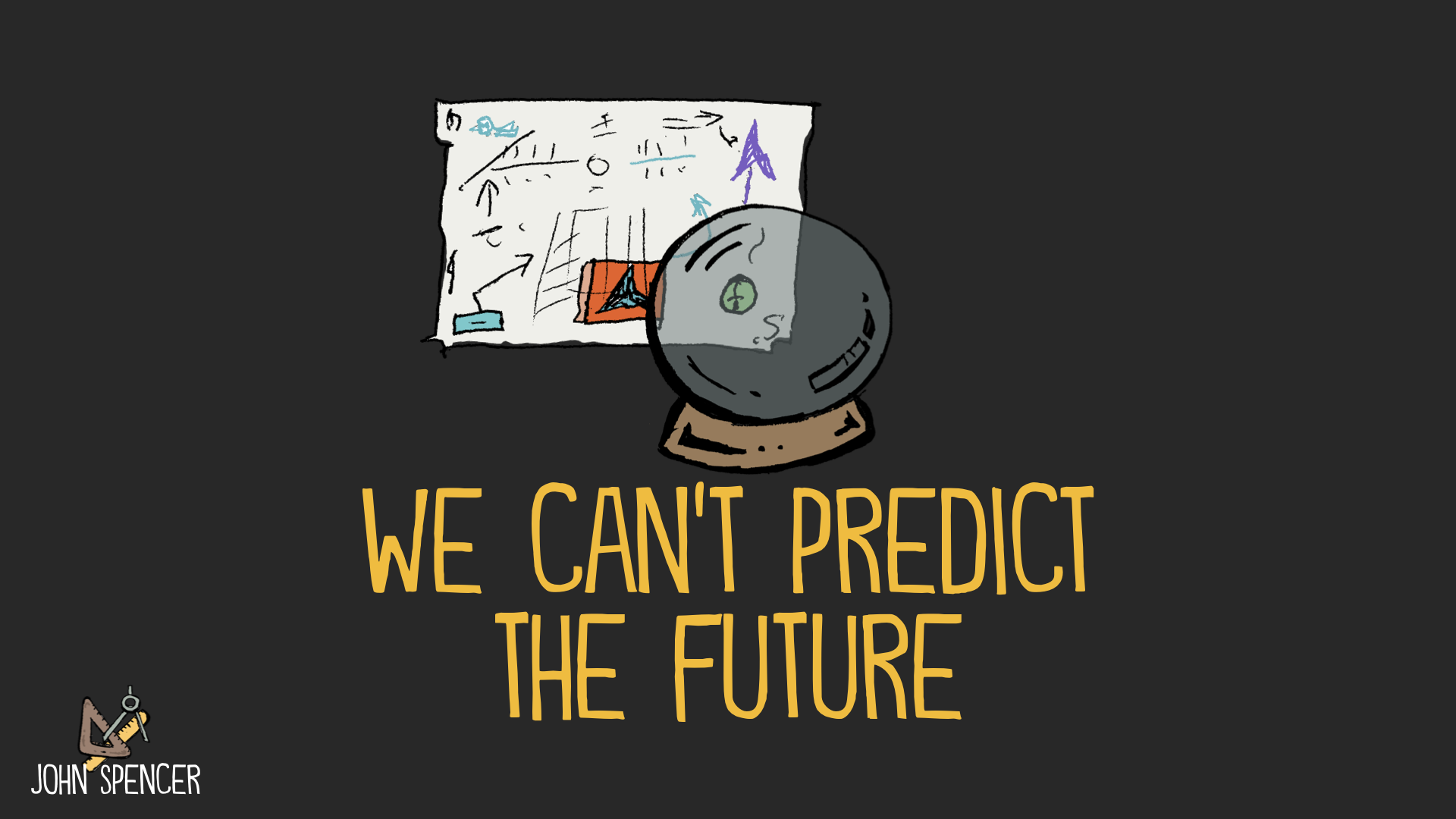 predict the future John Spencer